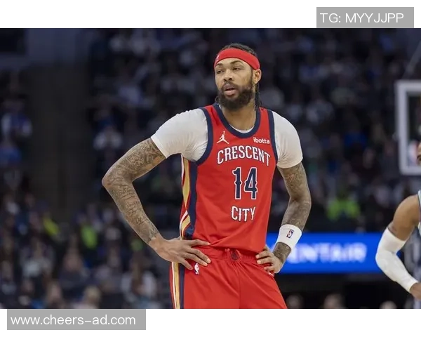 布兰登英格拉姆的篮球之路与成长故事解析